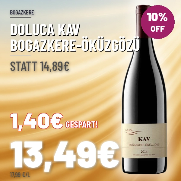 Doluca KAV Bogazkere und Öküzgözü